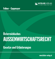 Publikation – Das österreichische Außenwirtschaftsrecht